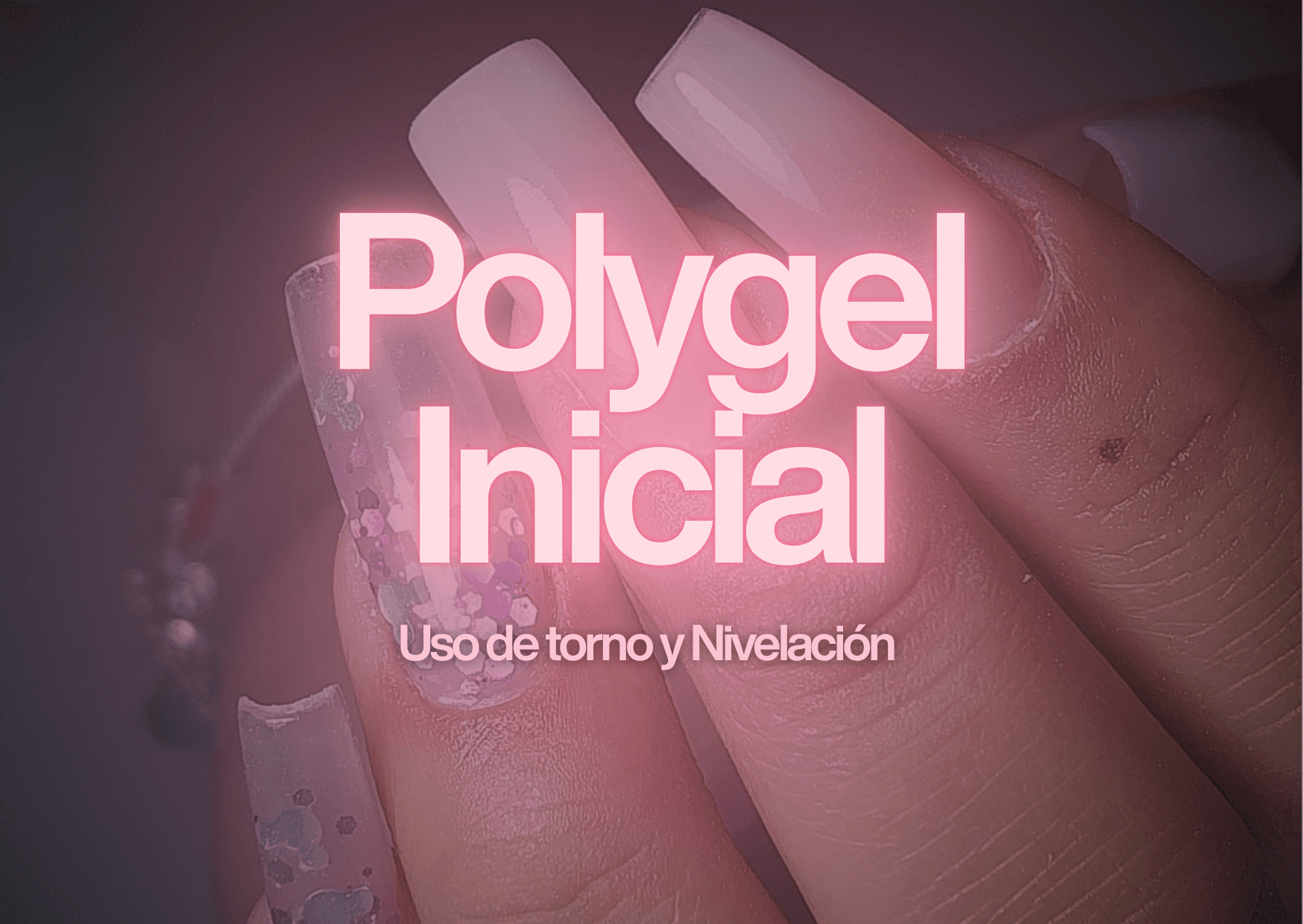 Polygel Inicial